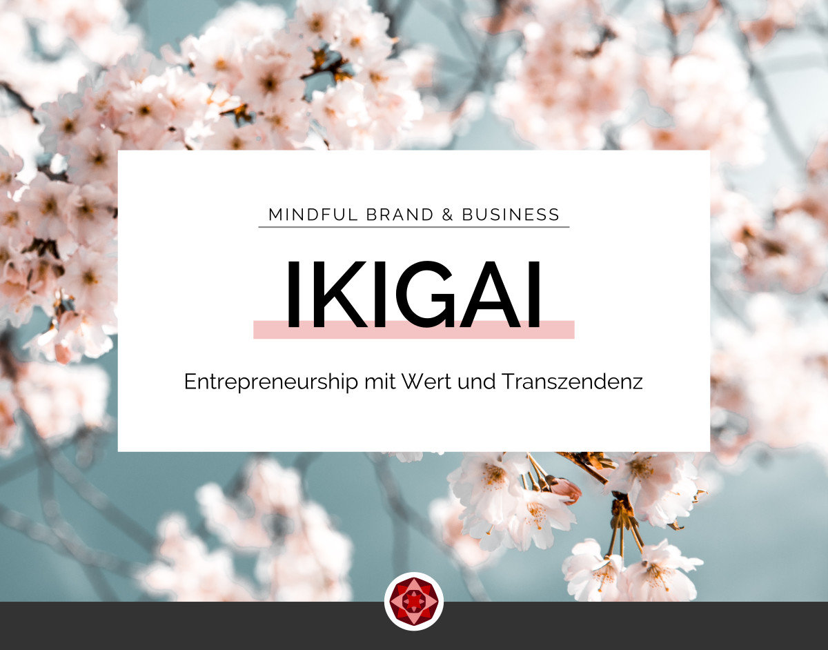 Ikigai | Red Ruby Sphere | Brand Strategy & Webdesign | Alma Seidel | www.redrubysphere.com