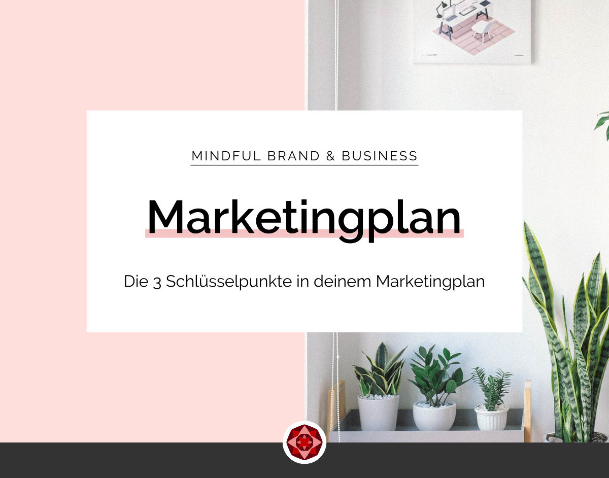 Die drei Schlüsselpunkte in deinem Marketingplan | Red Ruby Sphere by Alma Seidel
